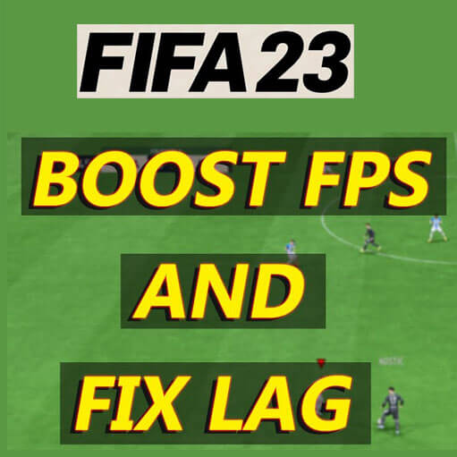 FIFA23 better fps